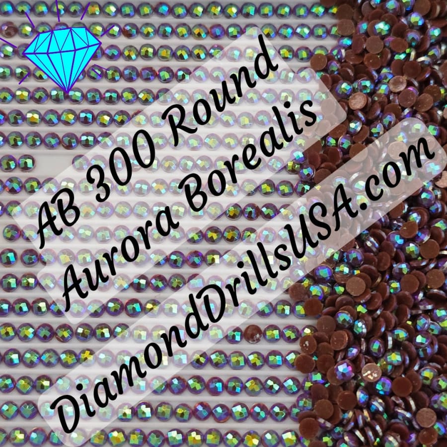 AB 300 ROUND Aurora Borealis 5D Diamond Painting Drills