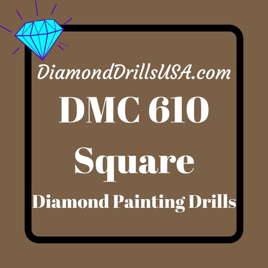 DMC 610 SQUARE 5D Diamond Painting Drills Beads DMC 610 Dark