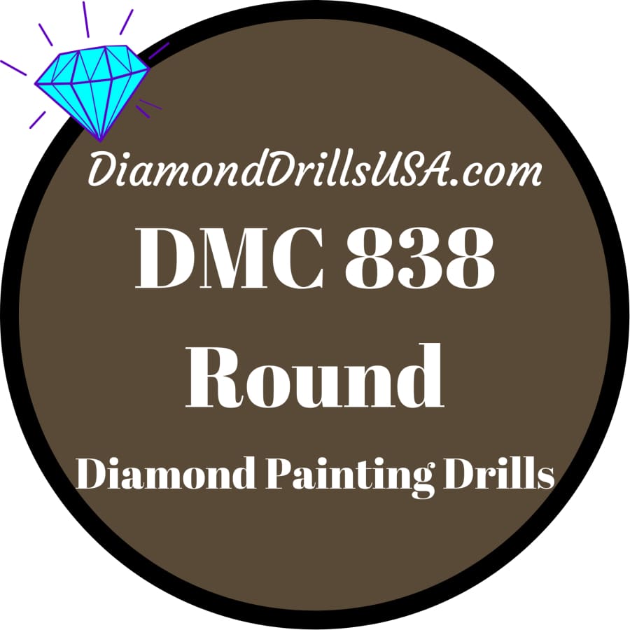DMC 838 ROUND 5D Diamond Painting Drills Beads DMC 838 Very