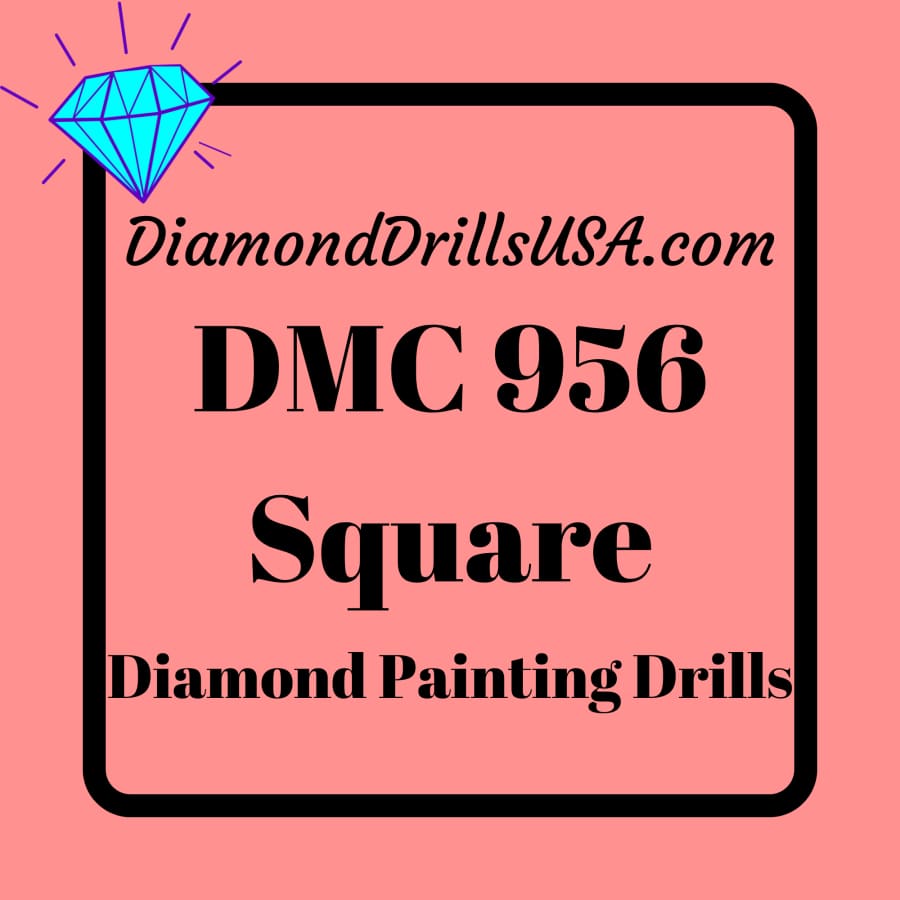 DMC 956 SQUARE 5D Diamond Painting Drills Beads DMC 956