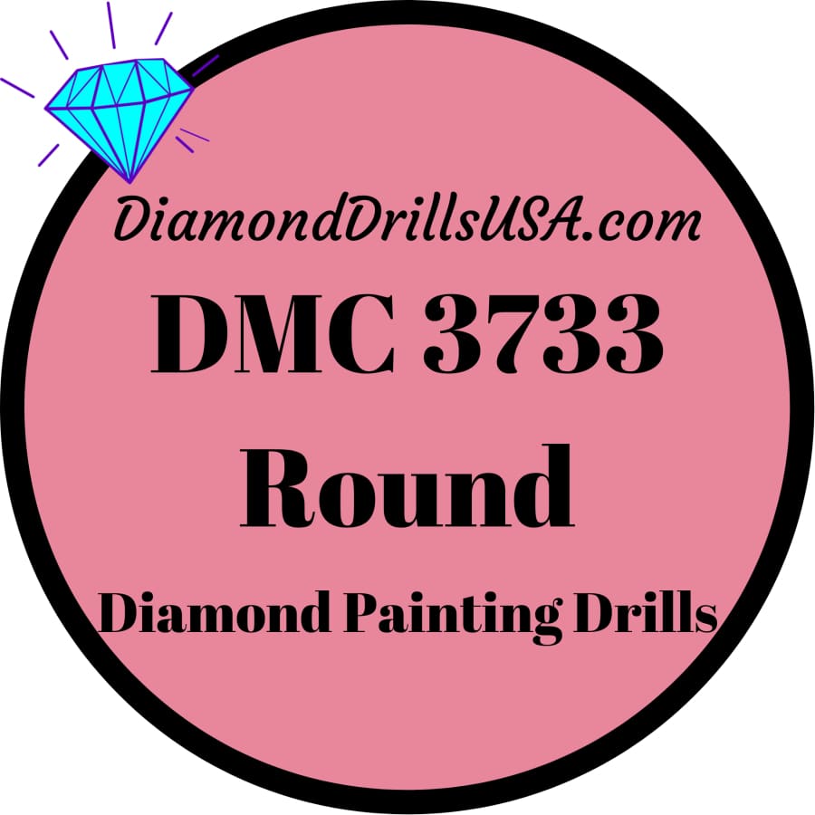 DMC 3733 ROUND 5D Diamond Painting Drills Beads DMC 3733