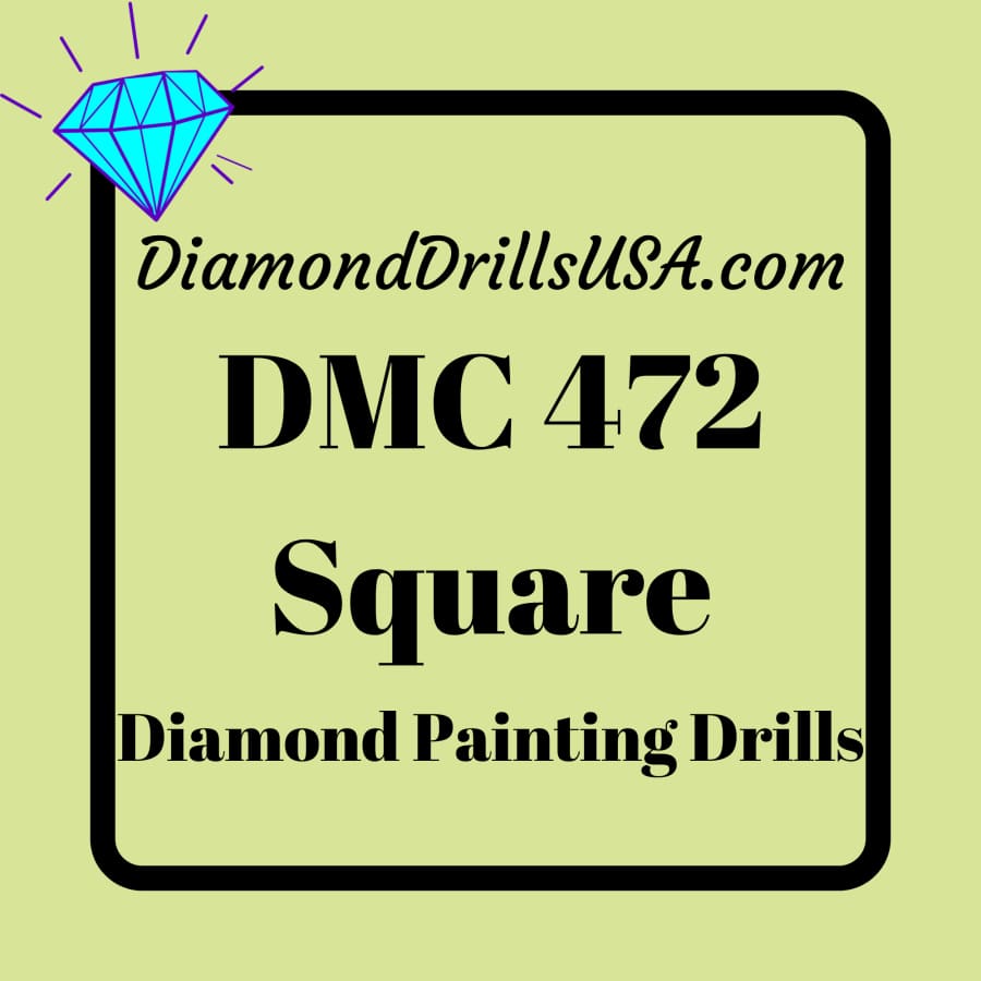DMC 472 SQUARE 5D Diamond Painting Drills Beads DMC 472