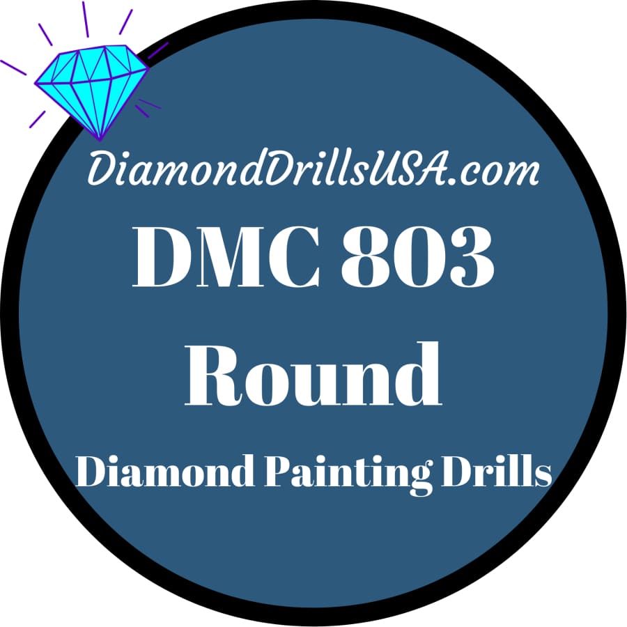 DMC 803 ROUND 5D Diamond Painting Drills Beads DMC 803 Ultra