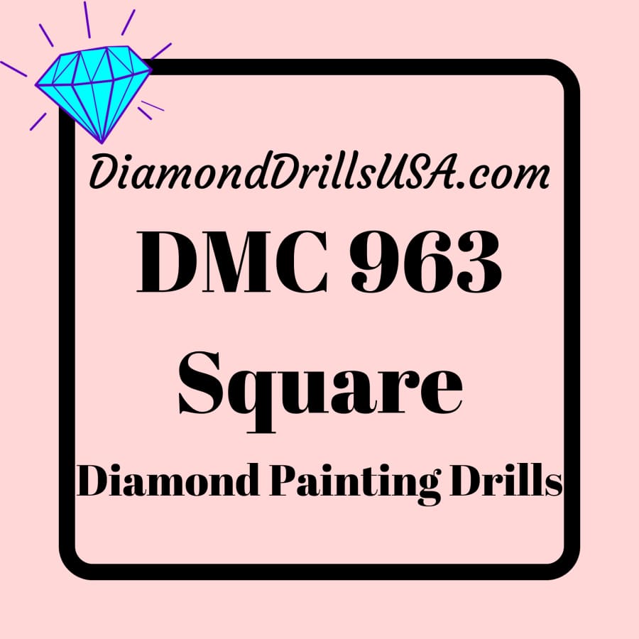 DMC 963 SQUARE 5D Diamond Painting Drills Beads DMC 963