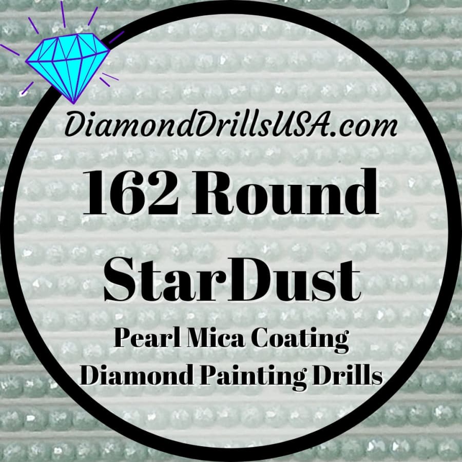 162 StarDust ROUND Pearl Mica Dust 5D Diamond Painting