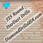 225 StarDust ROUND Pearl Mica Dust 5D Diamond Painting