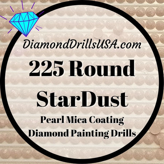 225 StarDust ROUND Pearl Mica Dust 5D Diamond Painting