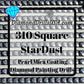 310 StarDust SQUARE Pearl Mica Dust 5D Diamond Painting