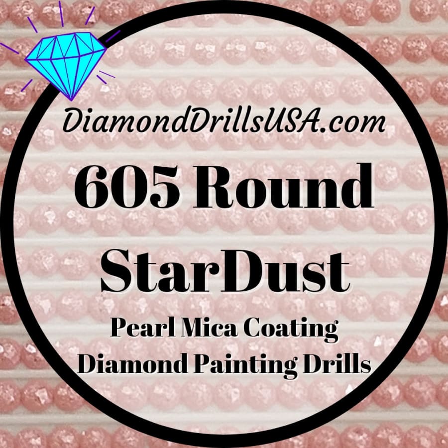 605 StarDust ROUND Pearl Mica Dust 5D Diamond Painting