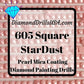 605 StarDust SQUARE Pearl Mica Dust 5D Diamond Painting