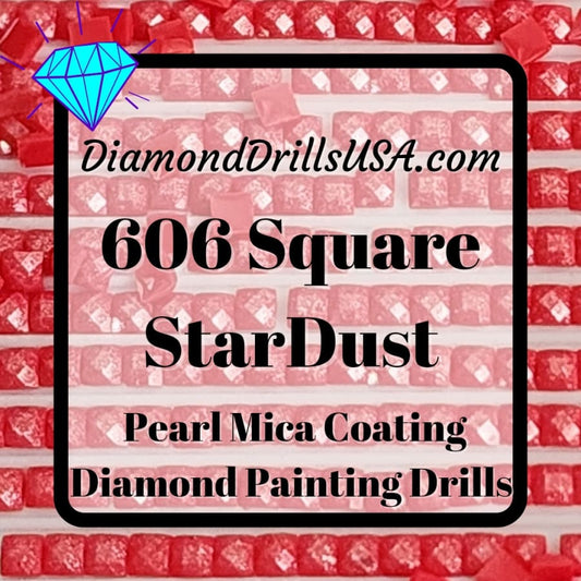 606 StarDust SQUARE Pearl Mica Dust 5D Diamond Painting