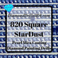 820 StarDust SQUARE Pearl Mica Dust 5D Diamond Painting