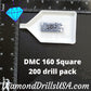 DMC 160 SQUARE 5D Diamond Painting Drills Beads DMC 160 