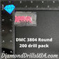 DMC 3804 ROUND 5D Diamond Painting Drills Beads DMC 3804 