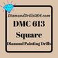 DMC 613 SQUARE 5D Diamond Painting Drills Beads DMC 613 Very