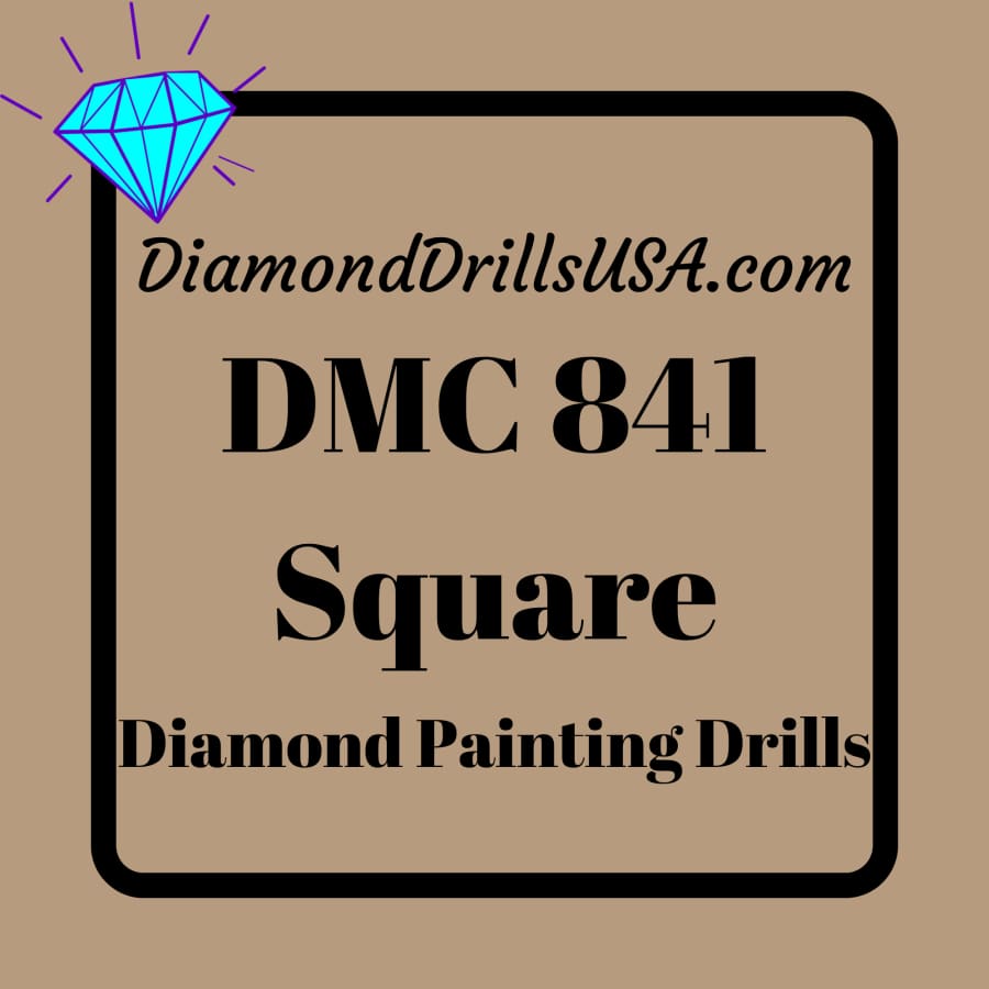 DMC 841 SQUARE Diamond Painting Drills Beads DMC 841 Light 