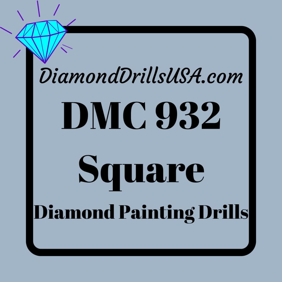 DMC 932 SQUARE 5D Diamond Painting Drills Beads DMC 932 