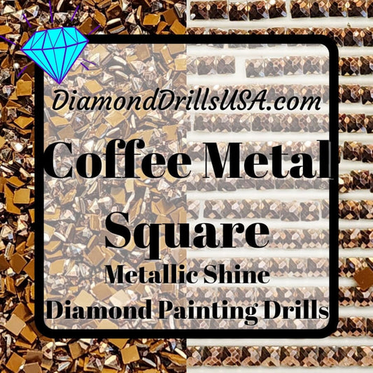 Metallic Coffee SQUARE Diamond Painting Drills Metal Finish
