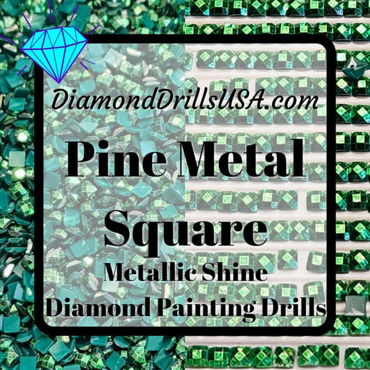 Metallic Pine SQUARE Diamond Painting Drills Metal Finish