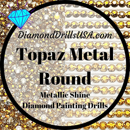 Metallic Topaz ROUND Diamond Painting Drills Metal Finish
