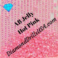 AB Hot Pink Jelly SQUARE Aurora Borealis 5D Diamond Painting