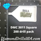 DMC 3011 SQUARE 5D Diamond Painting Drills Beads DMC 3011 