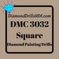DMC 3032 SQUARE 5D Diamond Painting Drills Beads DMC 3032 