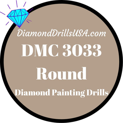 DMC 3033 ROUND 5D Diamond Painting Drills Beads DMC 3033 