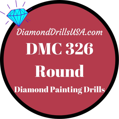 DMC 326 ROUND 5D Diamond Painting Drills 326 Very Dark Rose 