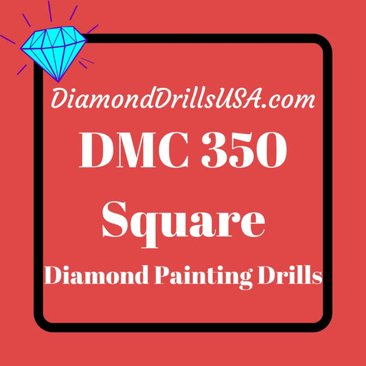 DMC 350 SQUARE 5D Diamond Painting Drills DMC 350 Medium 