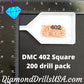 DMC 402 SQUARE 5D Diamond Painting Drills Beads DMC 402 Very