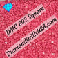 DMC 602 SQUARE 5D Diamond Painting Drills DMC 602 Medium 