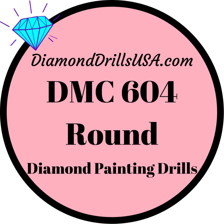 DMC 604 ROUND 5D Diamond Painting Drills Beads DMC 604 Light
