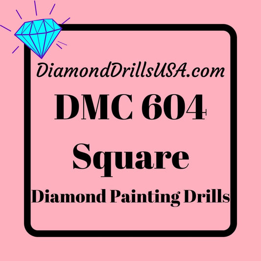 DMC 604 SQUARE 5D Diamond Painting Drills Beads DMC 604 