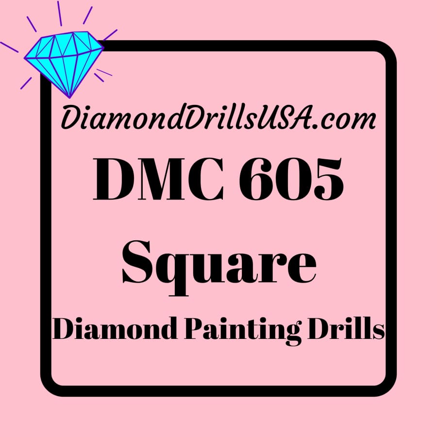 DMC 605 SQUARE 5D Diamond Painting Drills Beads DMC 605 Very