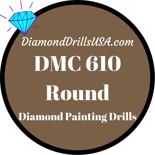 DMC 610 ROUND 5D Diamond Painting Drills Beads DMC 610 Dark 
