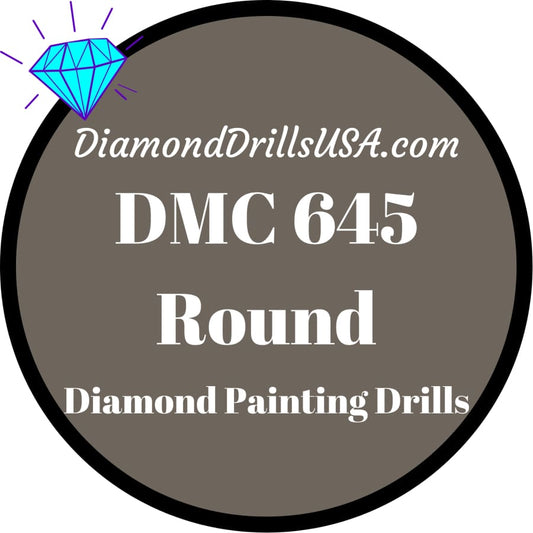 DMC 645 ROUND 5D Diamond Painting Drills Beads DMC 645 Very 