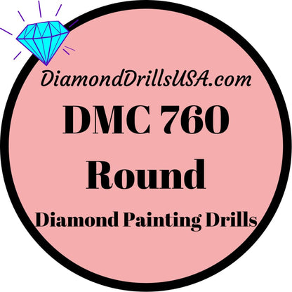 DMC 760 ROUND 5D Diamond Painting Drills Beads DMC 760 