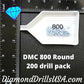 DMC 800 ROUND 5D Diamond Painting Drills Beads DMC 800 Pale 