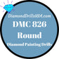 DMC 826 ROUND 5D Diamond Painting Drills Beads DMC 826 