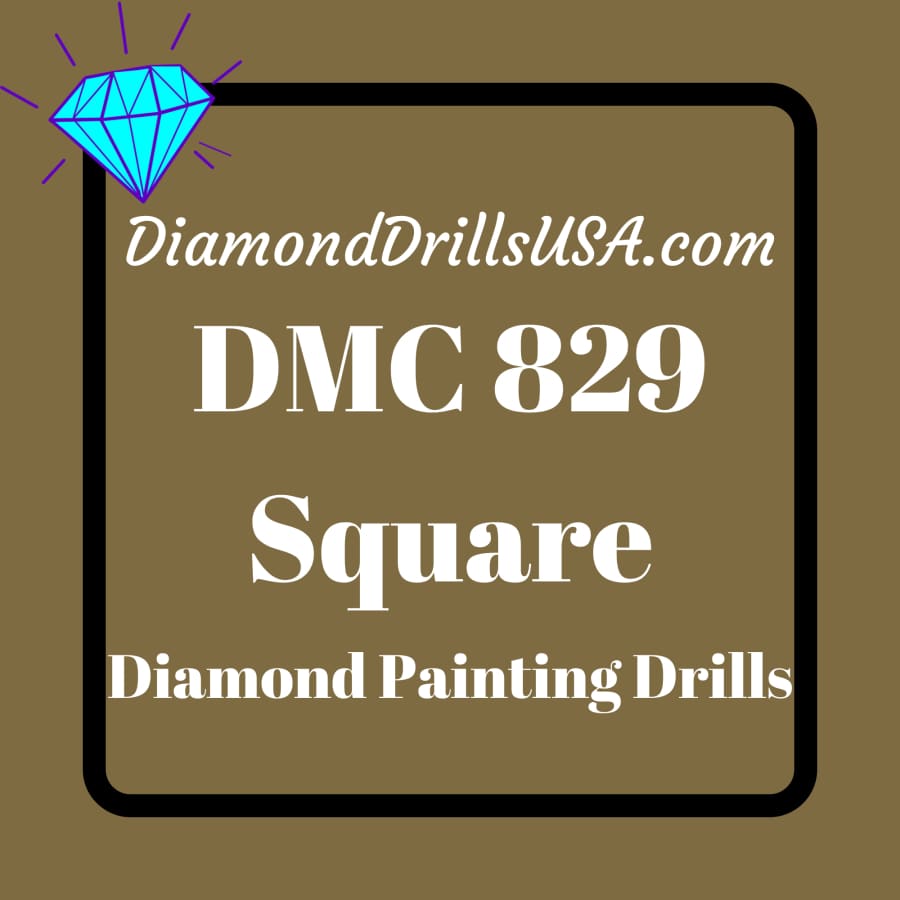DMC 829 SQUARE 5D Diamond Painting Drills Beads DMC 829 Very