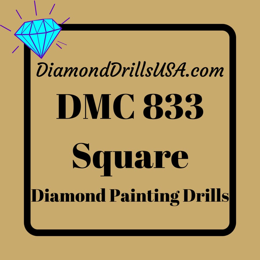 DMC 833 SQUARE 5D Diamond Painting Drills Beads DMC 833 