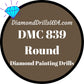 DMC 839 ROUND 5D Diamond Painting Drills DMC 839 Dark Beige 