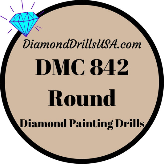 DMC 842 ROUND 5D Diamond Painting Drills Beads DMC 842 Very 