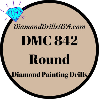 DMC 842 ROUND 5D Diamond Painting Drills Beads DMC 842 Very 