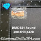 DMC 921 ROUND 5D Diamond Painting Drills Beads DMC 921 
