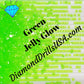 Green Jelly SQUARE GLOW in the Dark UV 5D Diamond Painting 