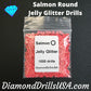 Salmon Jelly Glitter ROUND Diamond Painting Drills Pink 09 