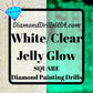White/Clear Jelly SQUARE GLOW in the Dark UV 5D Diamond 